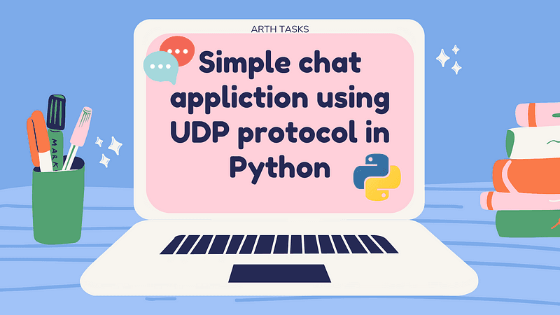Create Simple Chat App Using UDP Protocol In Python